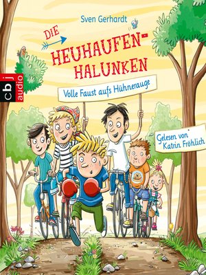 cover image of Die Heuhaufen-Halunken--Volle Faust aufs Hühnerauge